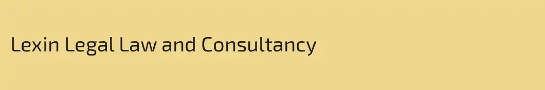 Lexin Legal Law and Consultancy